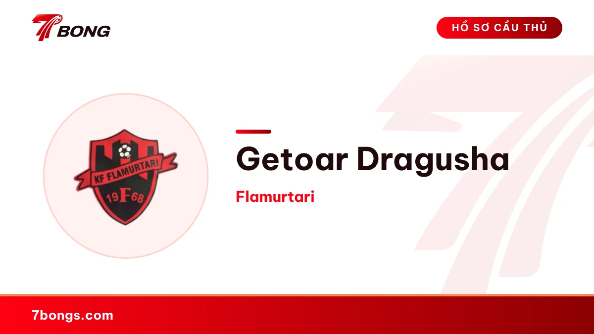 Getoar Dragusha — Flamurtari