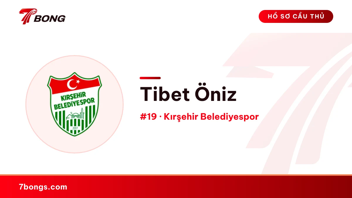 Tibet Öniz — Kırşehir Belediyespor
