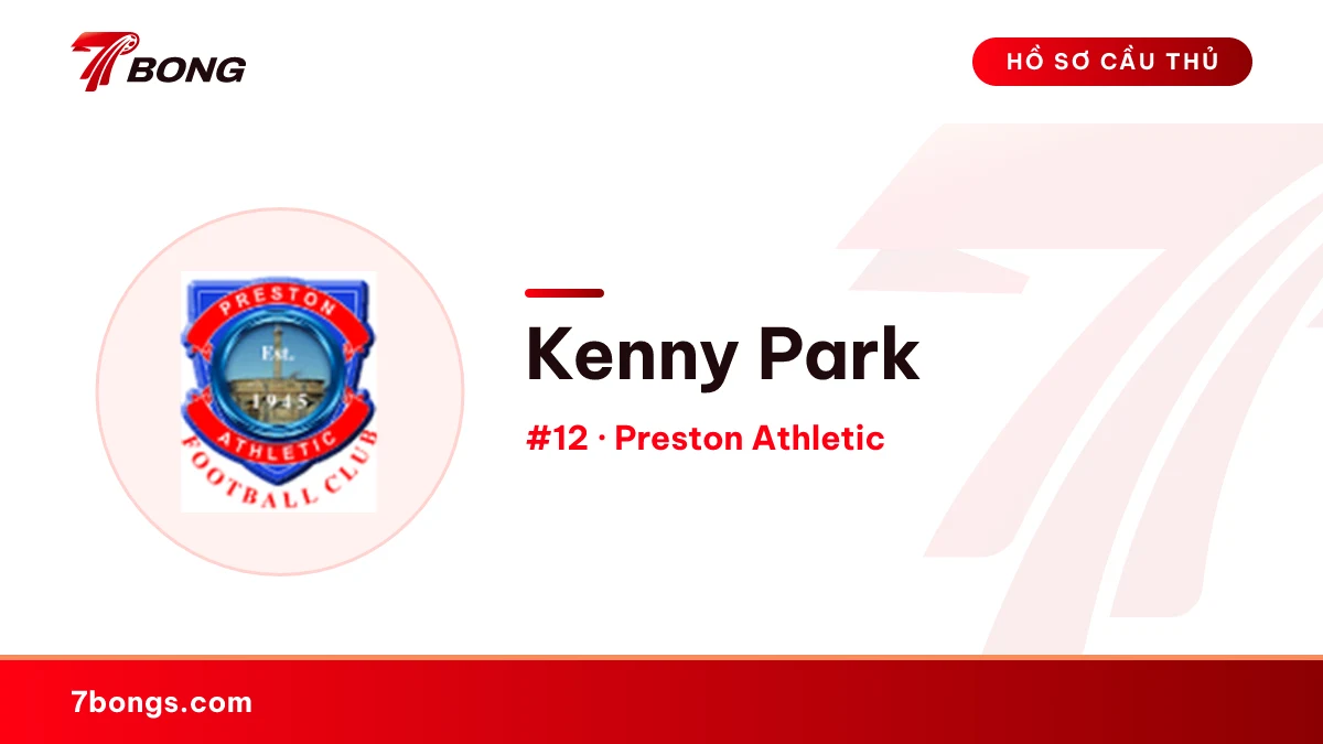 Kenny Park — Preston Athletic