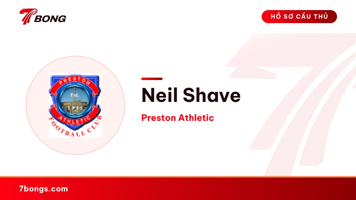 Neil Shave — Preston Athletic