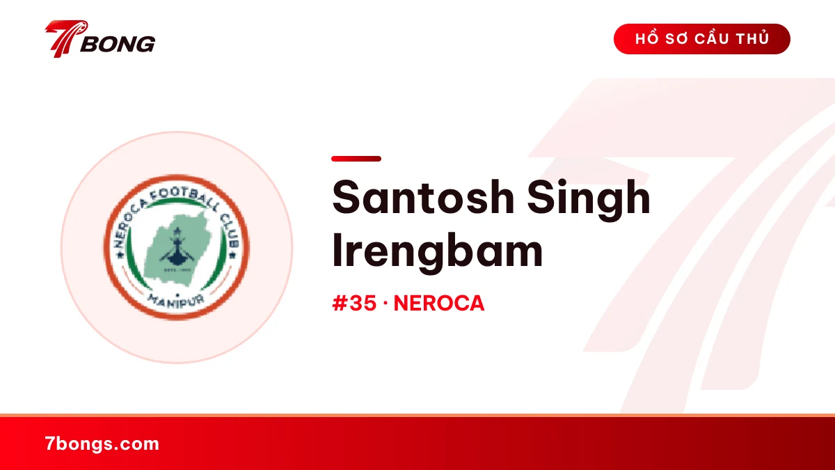 Santosh Singh Irengbam — NEROCA
