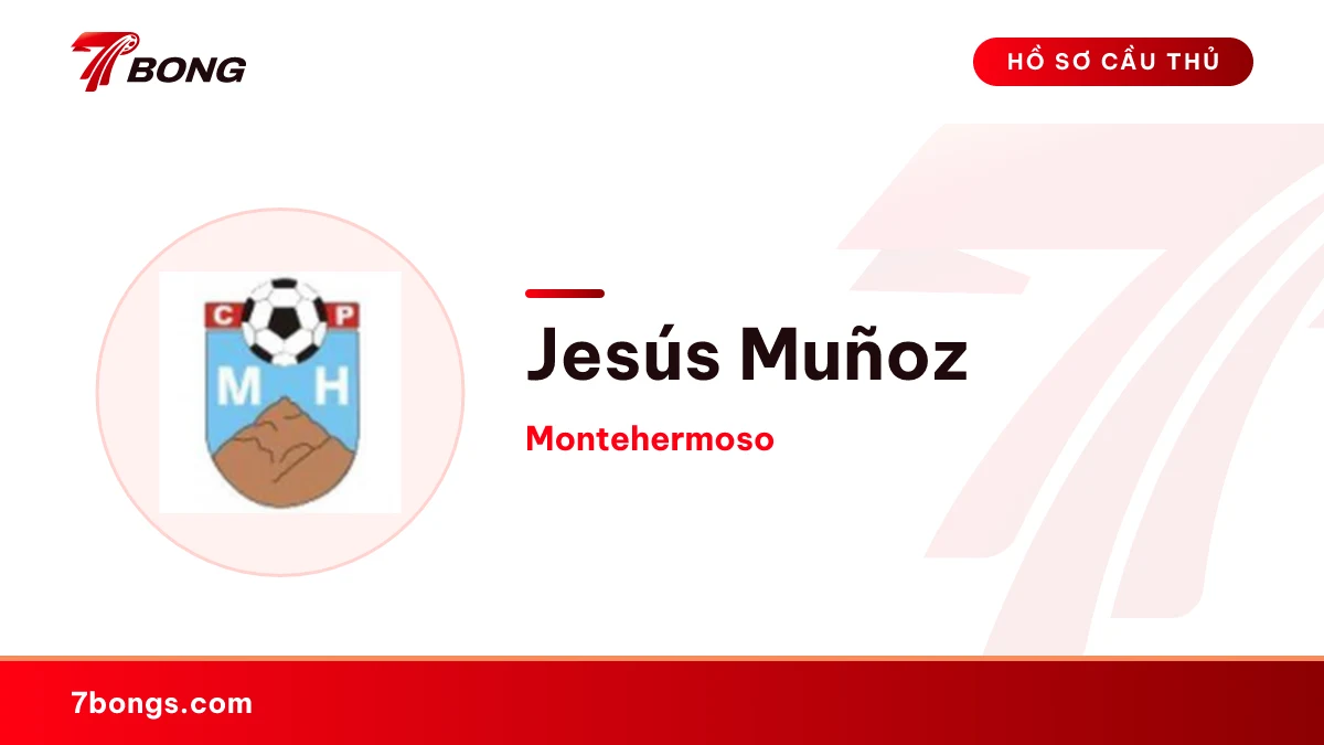 Jesús Muñoz — Montehermoso