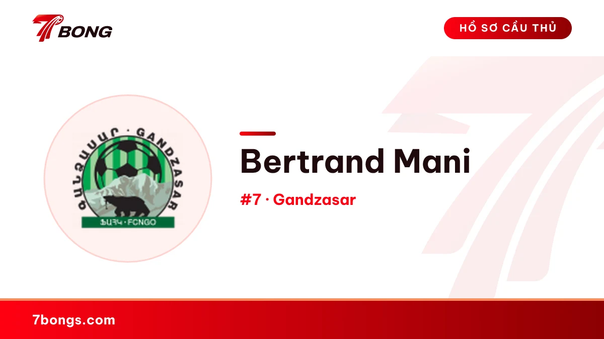 Bertrand Mani — Gandzasar