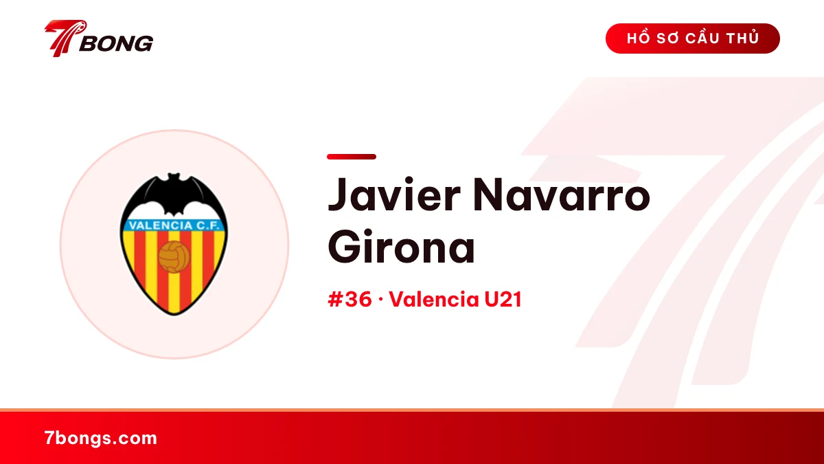 Javier Navarro Girona — Valencia U21