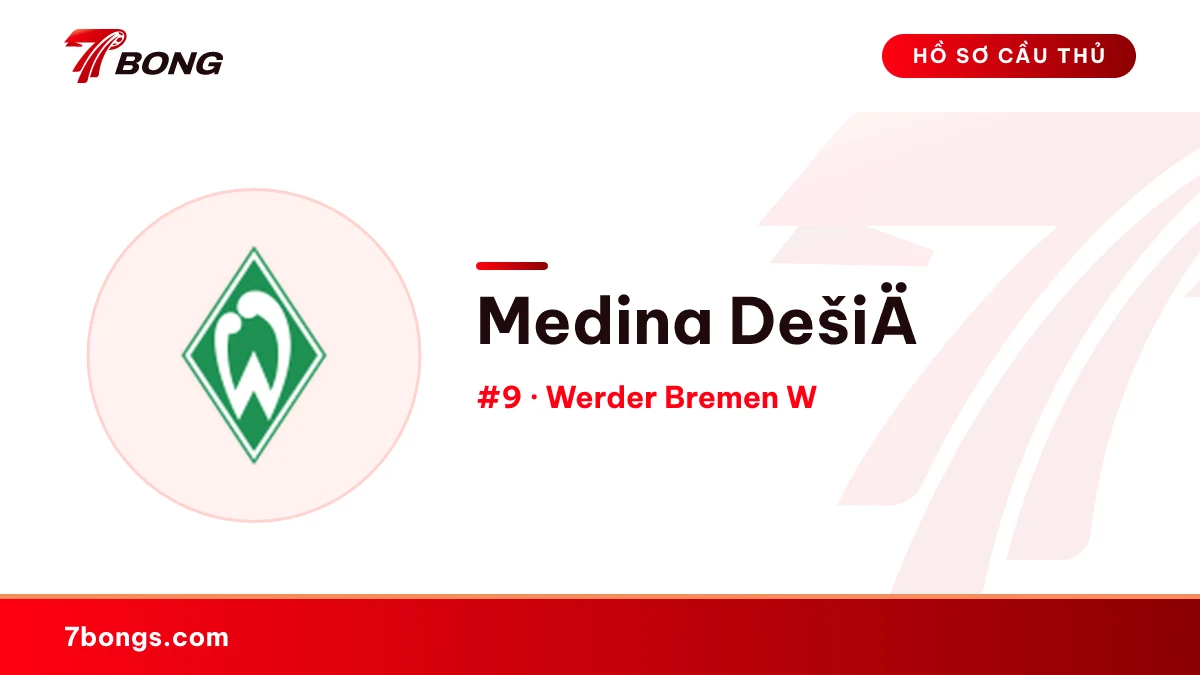 Medina DešiÄ — Werder Bremen W