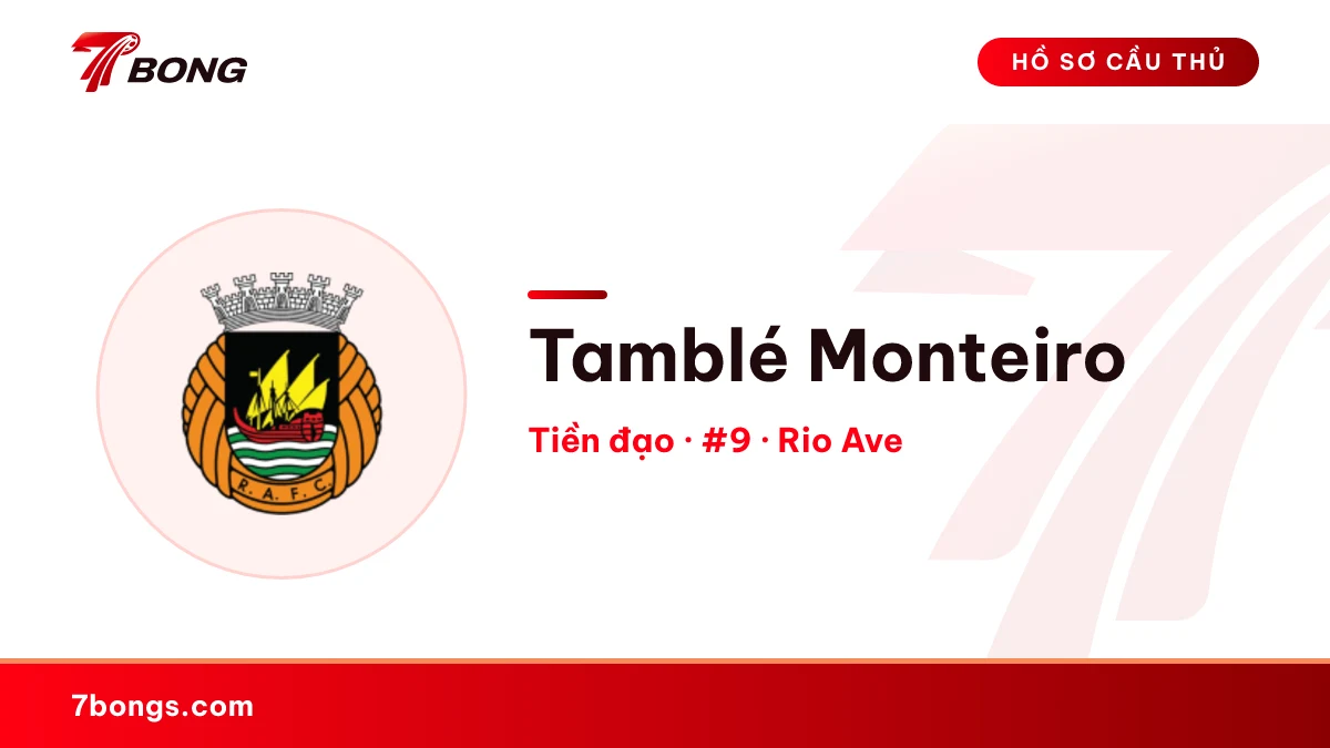 Tamblé Monteiro — Rio Ave