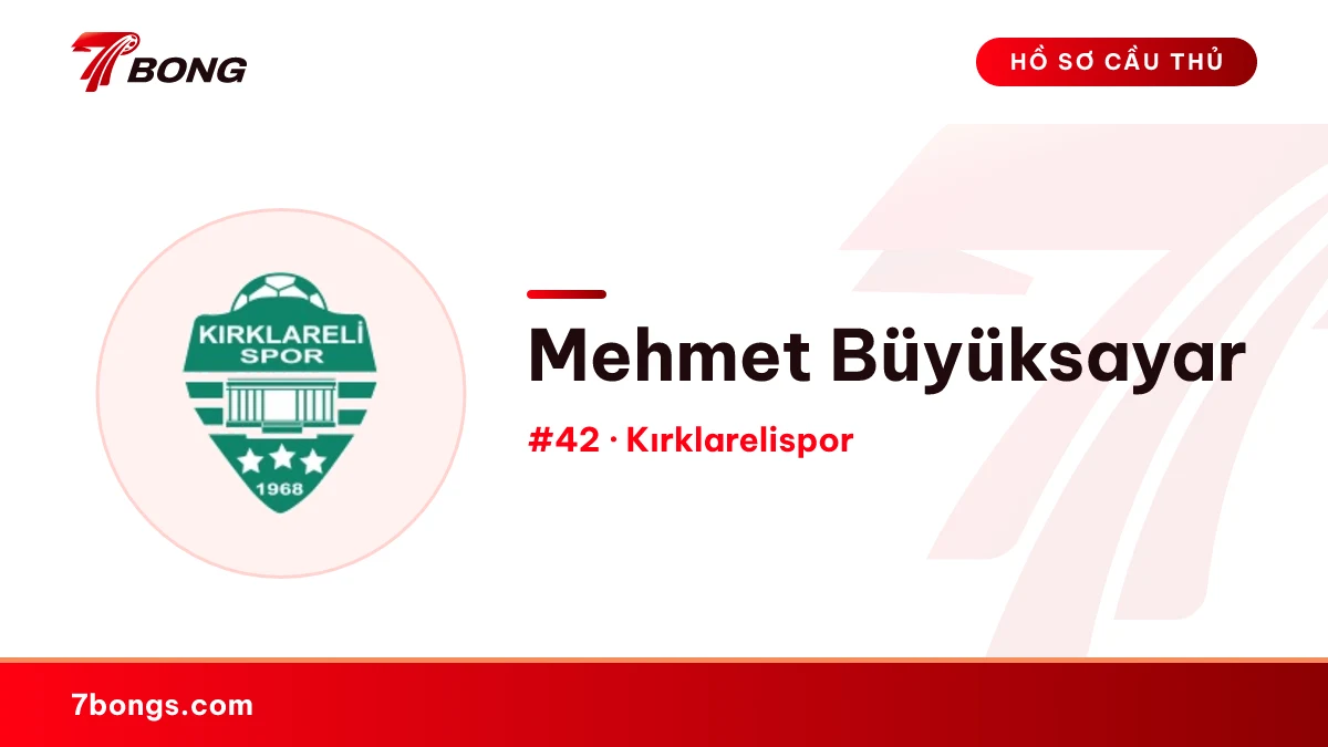 Mehmet Büyüksayar — Kırklarelispor