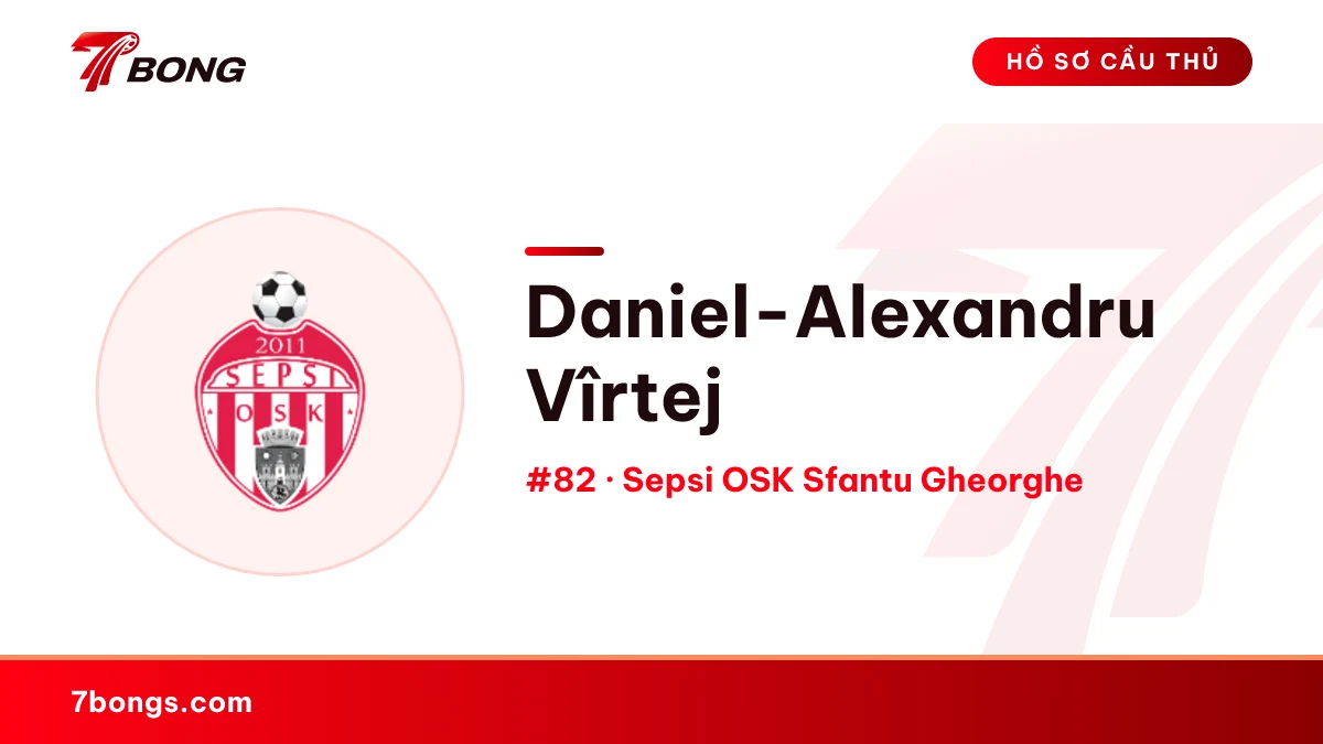 Daniel-Alexandru Vîrtej — Sepsi OSK Sfantu Gheorghe
