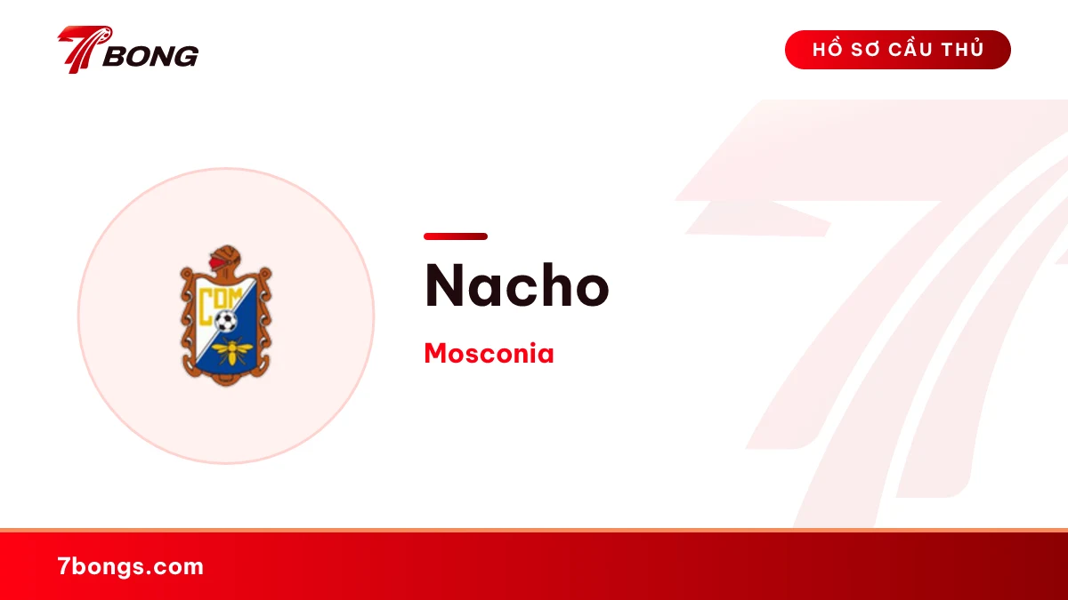 Nacho — Mosconia