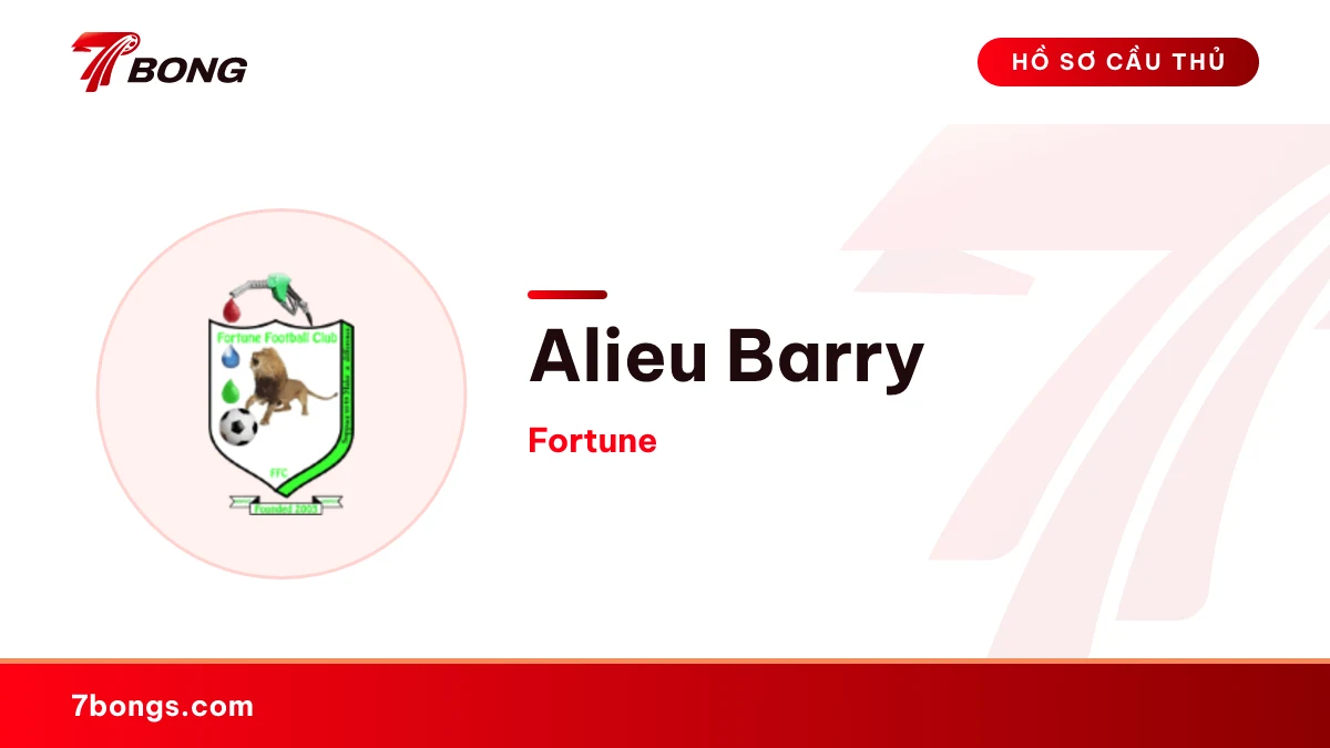 Alieu Barry — Fortune
