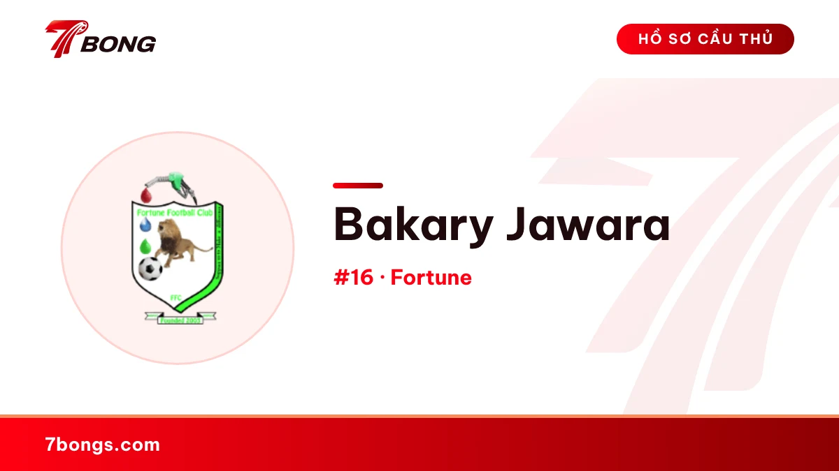 Bakary Jawara — Fortune