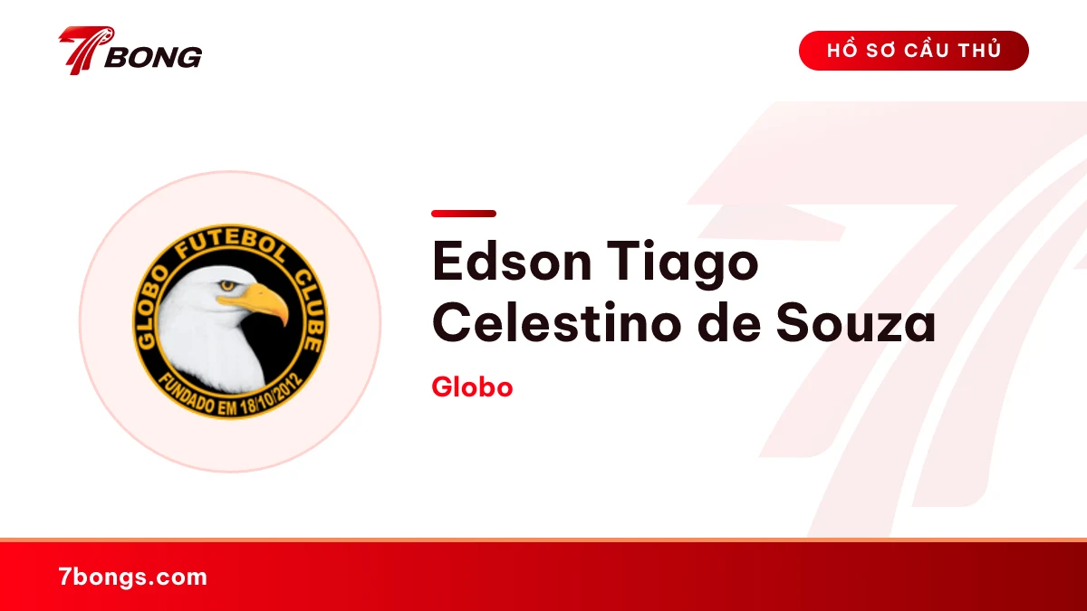 Edson Tiago Celestino de Souza — Globo