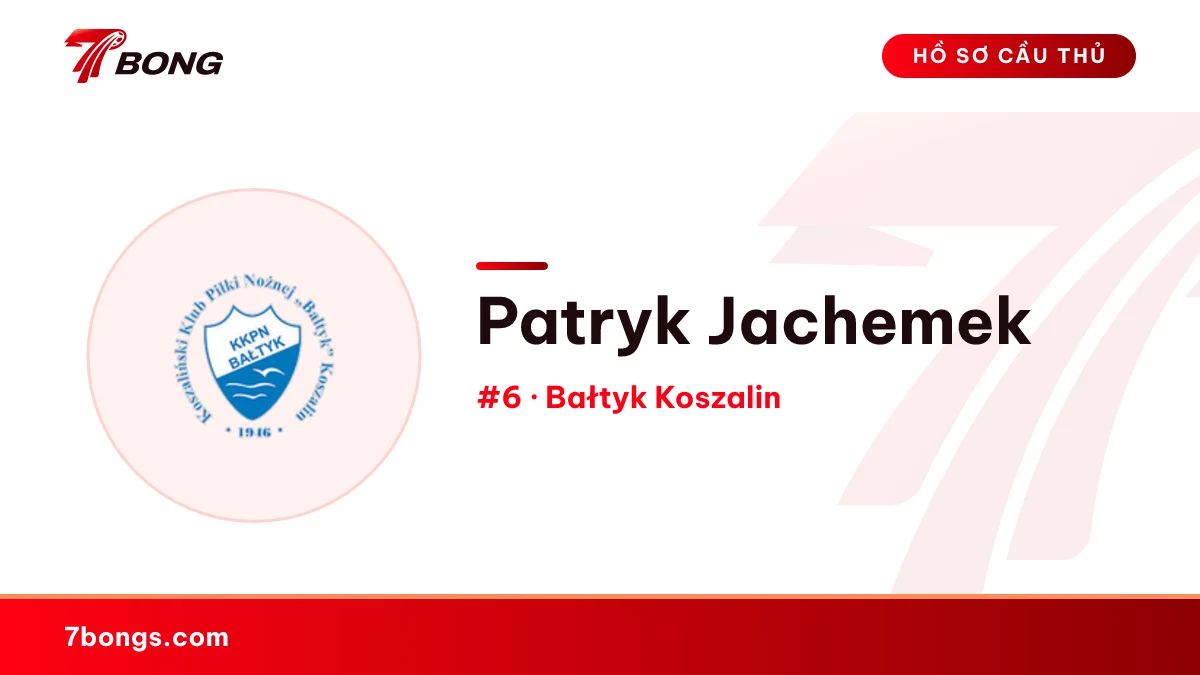 Patryk Jachemek — Bałtyk Koszalin