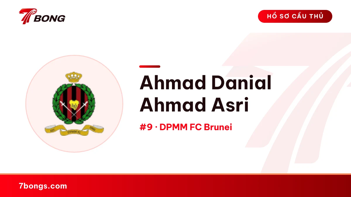 Ahmad Danial Ahmad Asri — DPMM FC Brunei