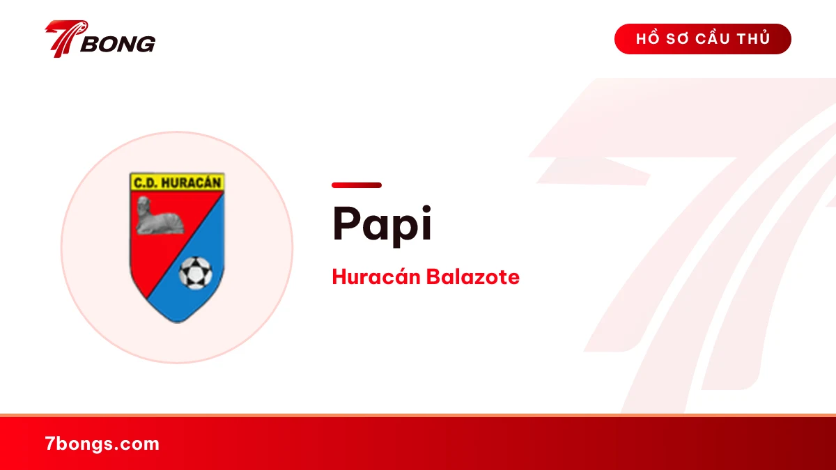 Papi — Huracán Balazote