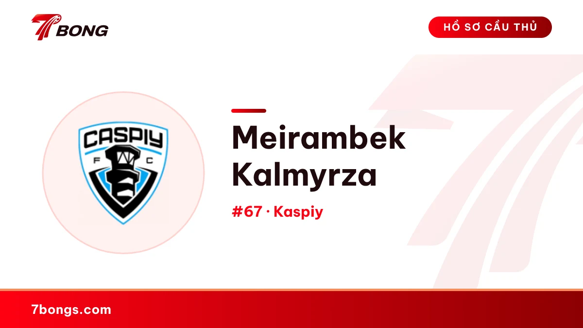 Meirambek Kalmyrza — Kaspiy