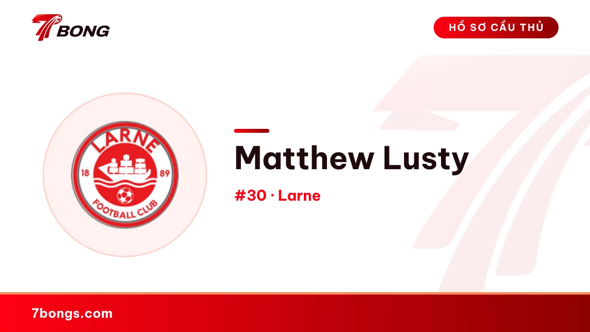Matthew Lusty — Larne