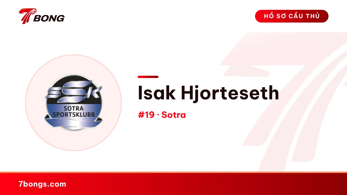 Isak Hjorteseth — Sotra