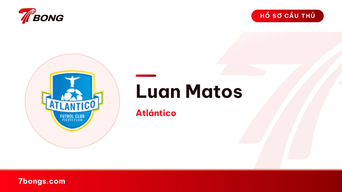 Luan Matos — Atlántico