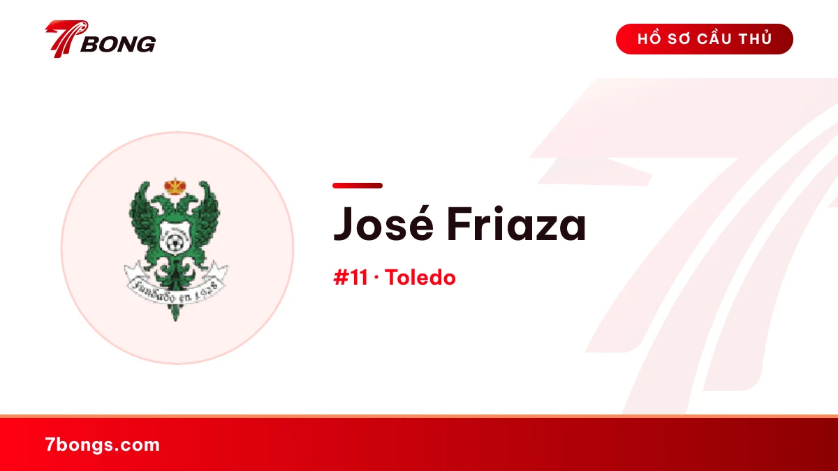 José Friaza — Toledo