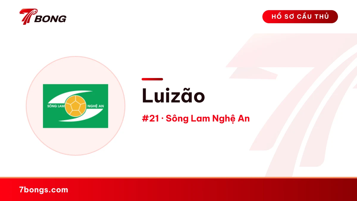 Luizão — Sông Lam Nghệ An