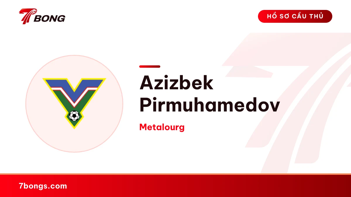 Azizbek Pirmuhamedov — Metalourg