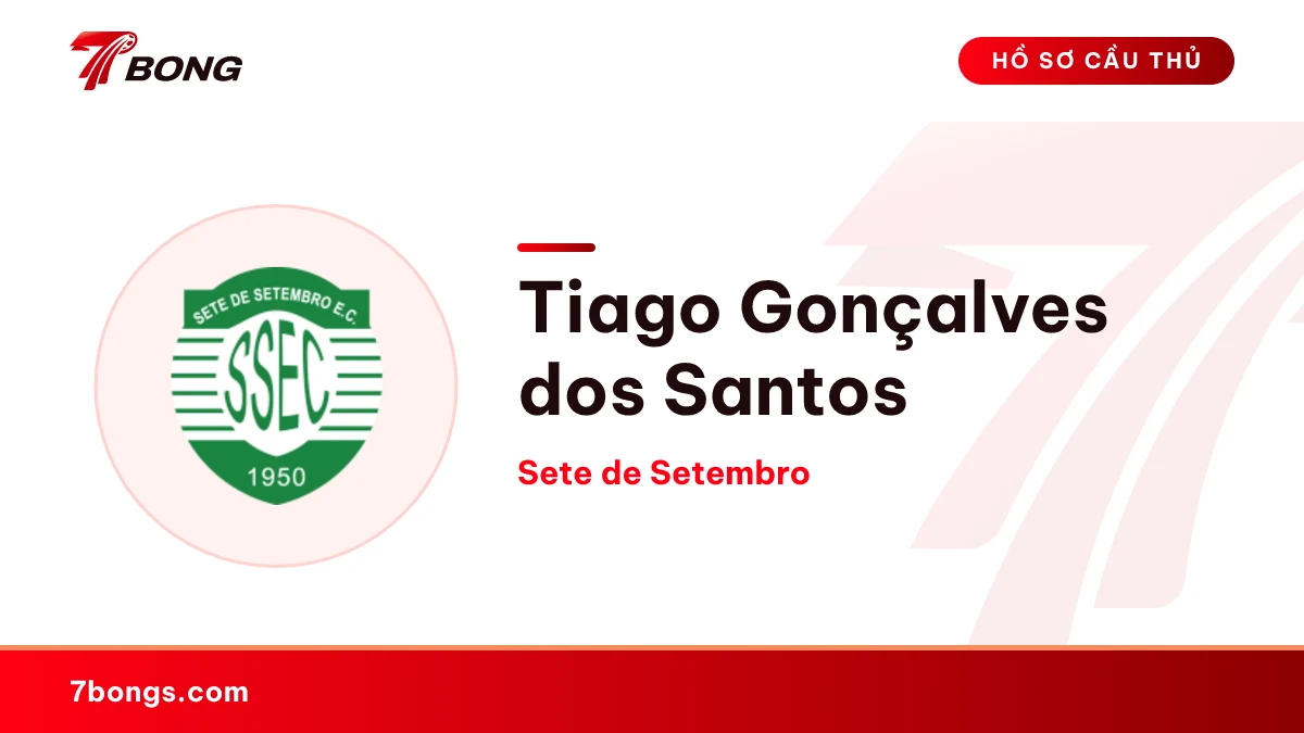 Tiago Gonçalves dos Santos — Sete de Setembro