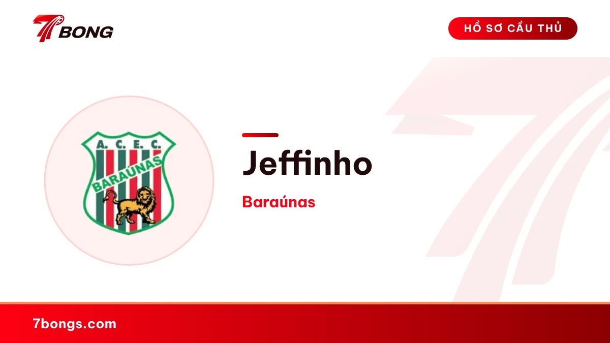 Jeffinho — Baraúnas