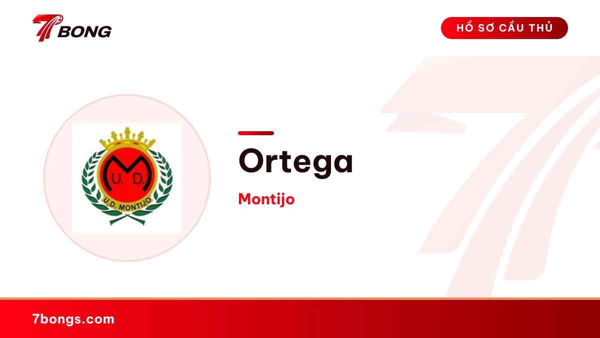Ortega — Montijo