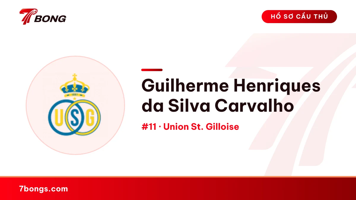 Guilherme Henriques da Silva Carvalho — Union St. Gilloise