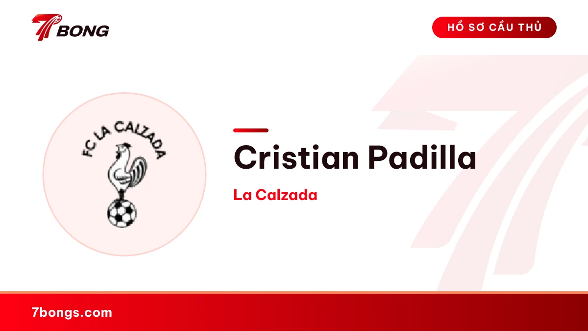 Cristian Padilla — La Calzada