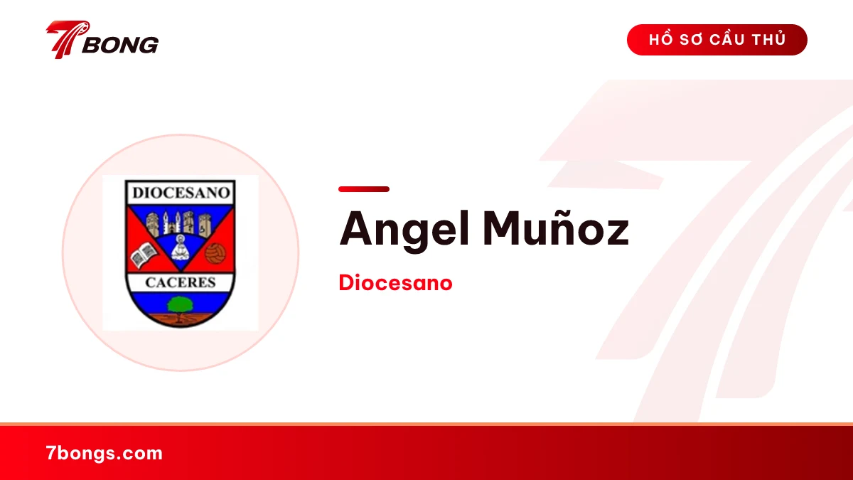 Angel Muñoz — Diocesano