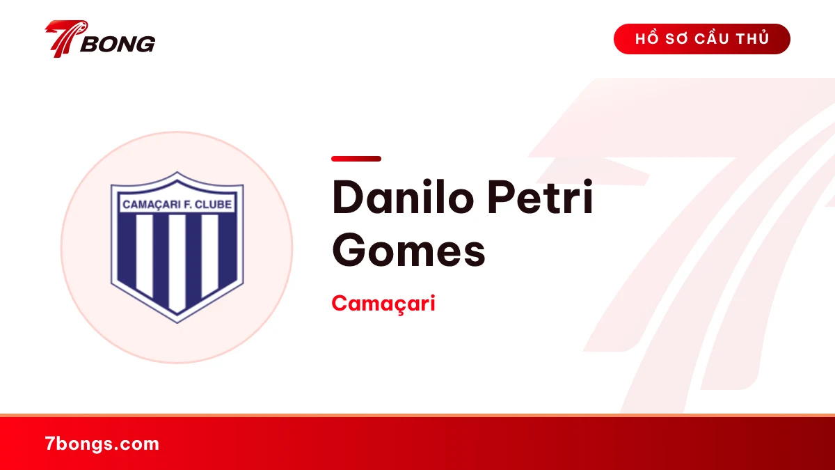 Danilo Petri Gomes — Camaçari
