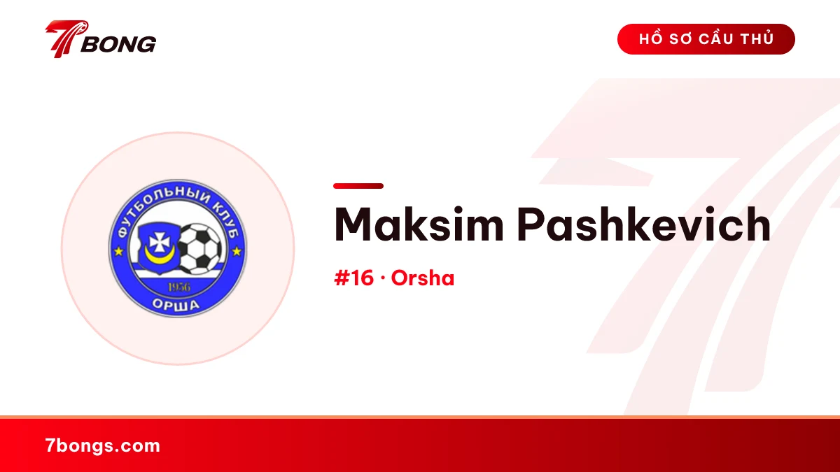 Maksim Pashkevich — Orsha