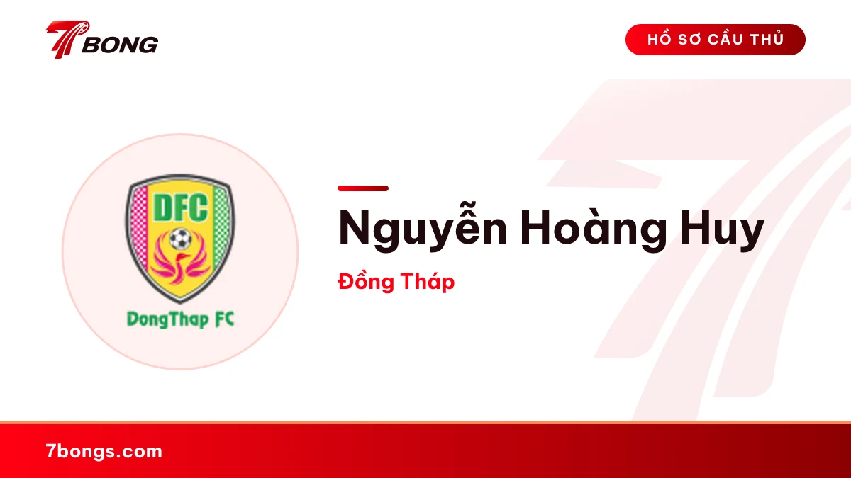 Nguyễn Hoàng Huy — Đồng Tháp