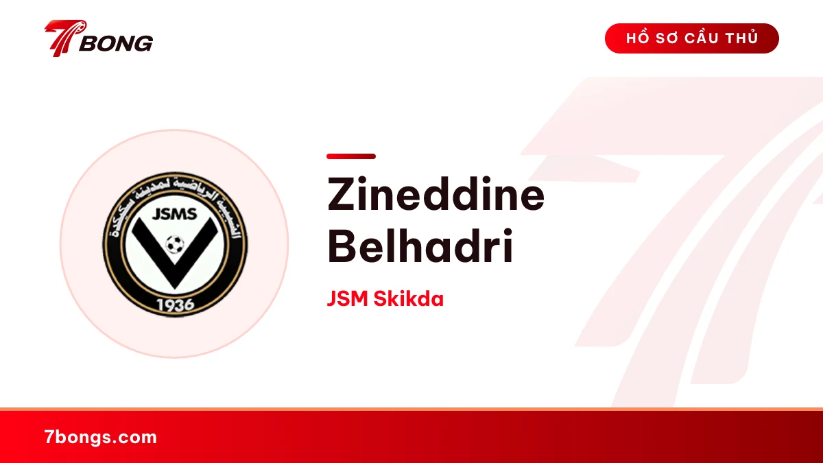 Zineddine Belhadri — JSM Skikda