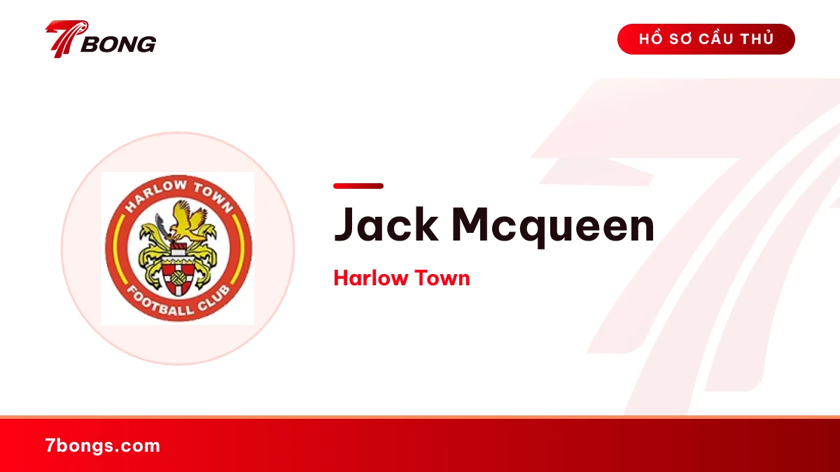 Jack Mcqueen — Harlow Town