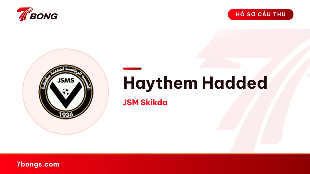Haythem Hadded — JSM Skikda