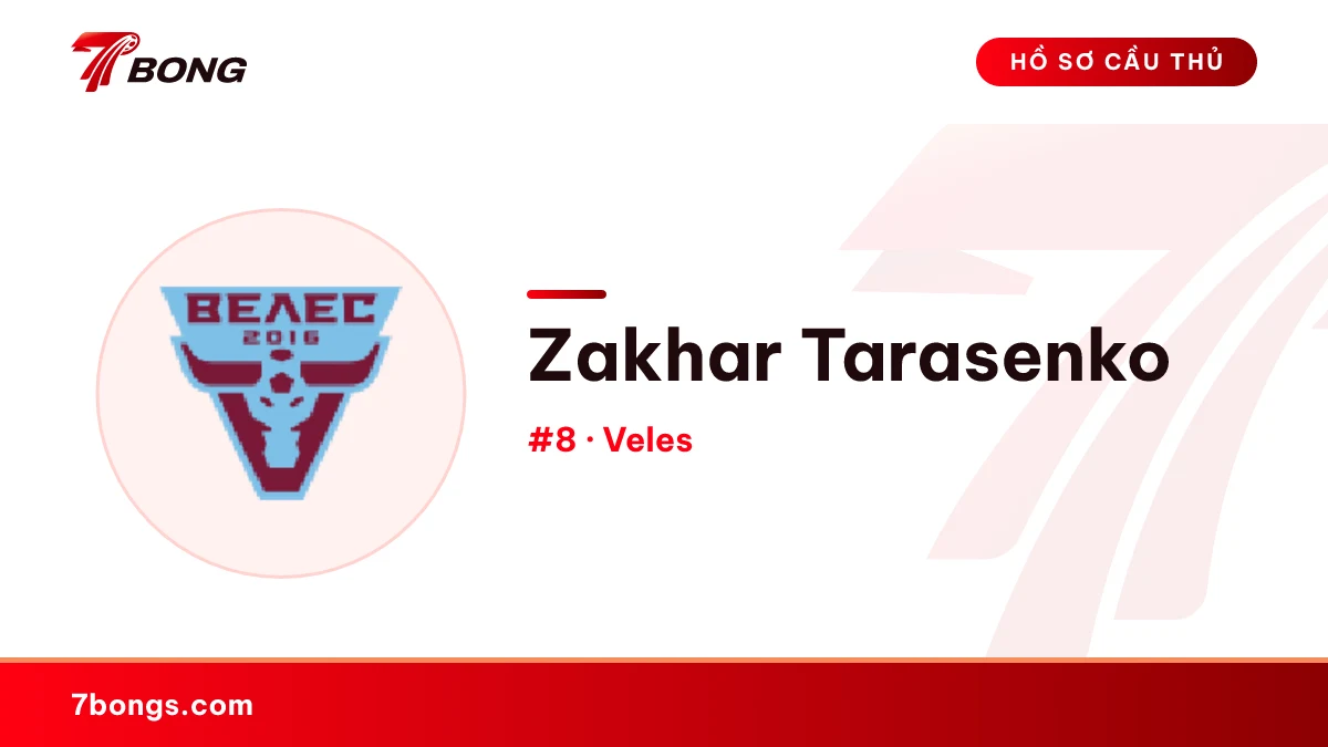 Zakhar Tarasenko — Veles