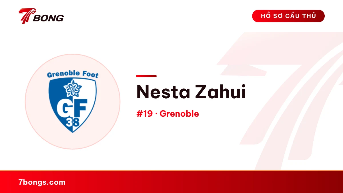 Nesta Zahui — Grenoble