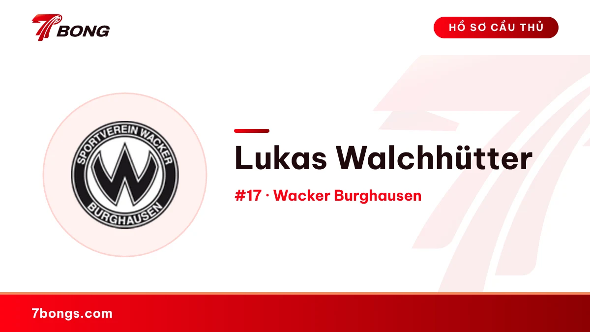 Lukas Walchhütter — Wacker Burghausen