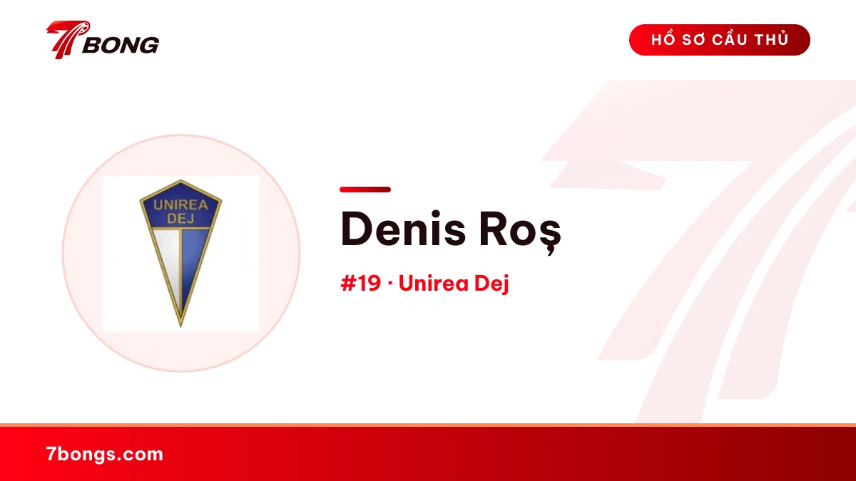 Denis Roș — Unirea Dej