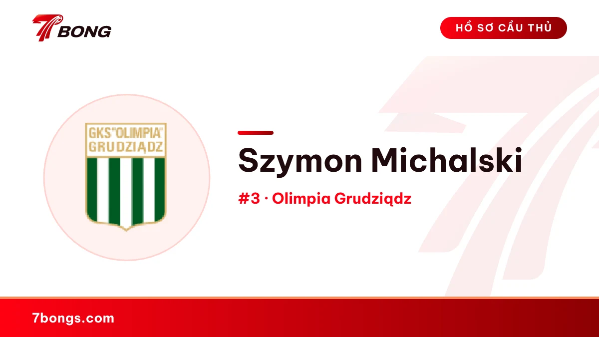 Szymon Michalski — Olimpia Grudziądz