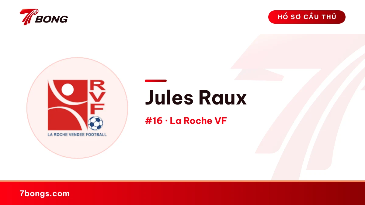 Jules Raux — La Roche VF