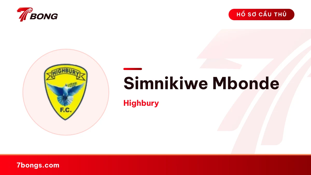 Simnikiwe Mbonde — Highbury
