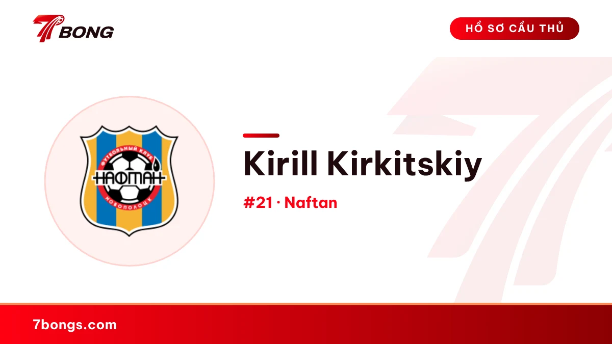 Kirill Kirkitskiy — Naftan