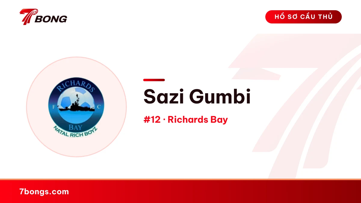 Sazi Gumbi — Richards Bay