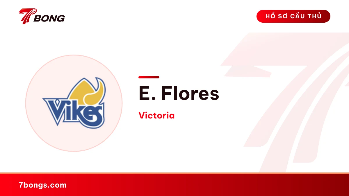 E. Flores — Victoria