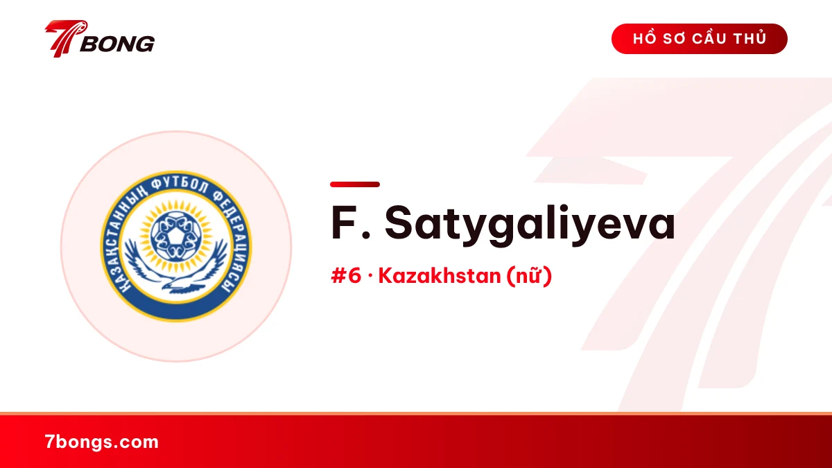 F. Satygaliyeva — Kazakhstan (nữ)