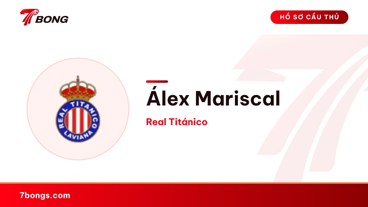 Álex Mariscal — Real Titánico
